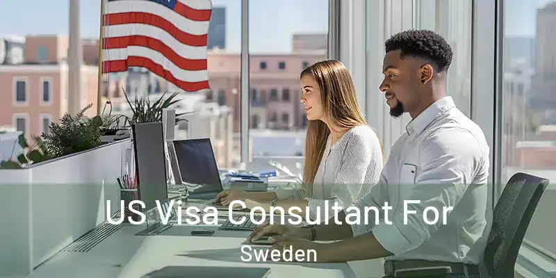  US Visa Consultant For Sweden