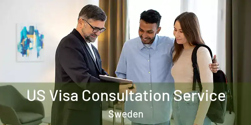 US Visa Consultation Service Sweden